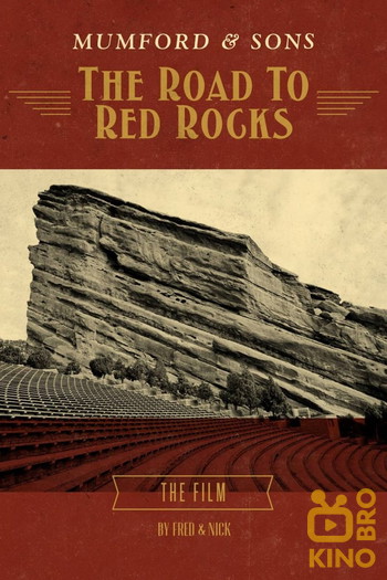 Poster for the movie «Mumford & Sons: The Road to Red Rocks»