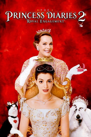 Poster for the movie «The Princess Diaries 2: Royal Engagement»