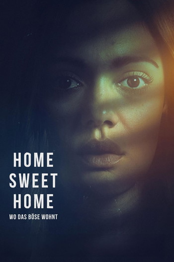 Poster for the movie «Home Sweet Home - Where Evil Lives»