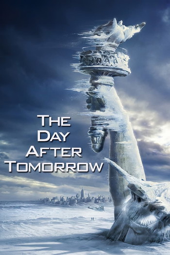 Poster for the movie «The Day After Tomorrow»