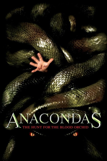 Постер до фільму «Anacondas: The Hunt for the Blood Orchid»