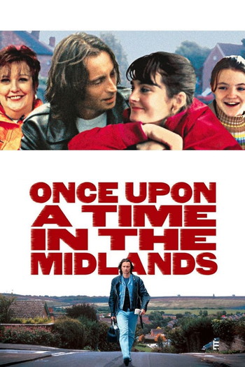 Poster for the movie «Once Upon a Time in the Midlands»