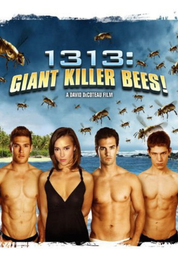 Poster for the movie «1313: Giant Killer Bees!»