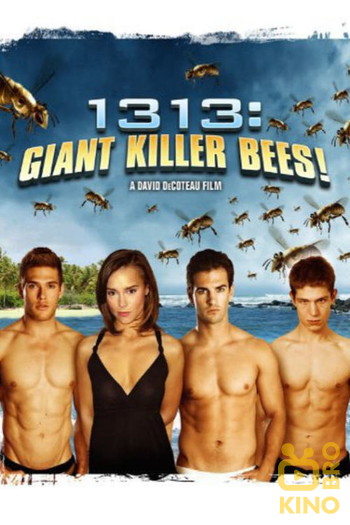 Постер до фільму «1313: Giant Killer Bees!»