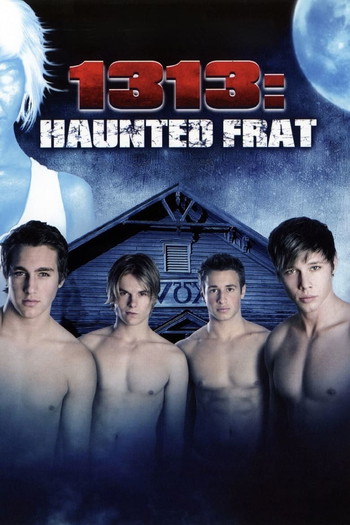 Постер к фильму «1313: Haunted Frat»