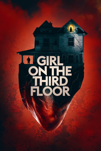 Poster for the movie «Girl on the Third Floor»