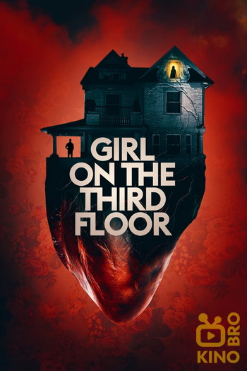 Постер до фільму «Girl on the Third Floor»