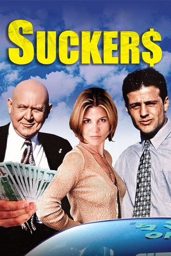 Poster for the movie «Suckers»