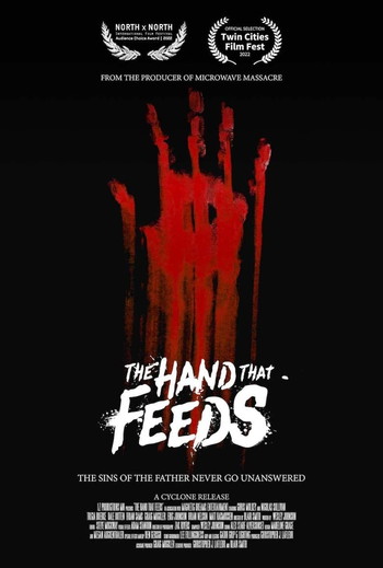 Poster for the movie «The Hand That Feeds»