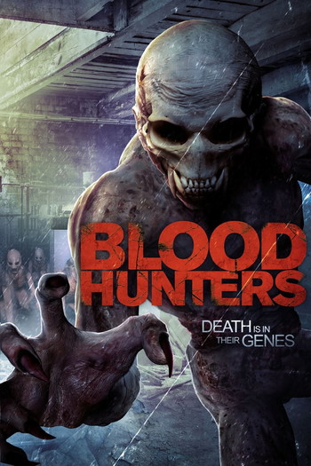 Poster for the movie «Blood Hunters»