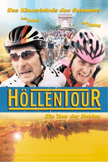 Постер к фильму «Höllentour»