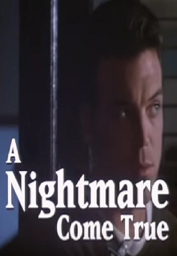 Poster for the movie «A Nightmare Come True»