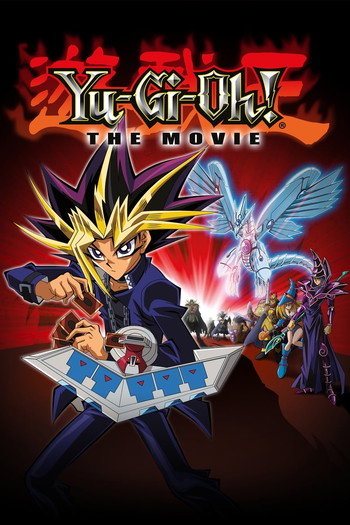 Poster for the movie «Yu-Gi-Oh! The Movie»