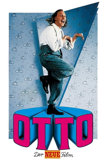 Poster for the movie «Otto – The New Movie»