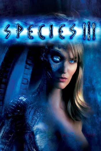 Poster for the movie «Species III»