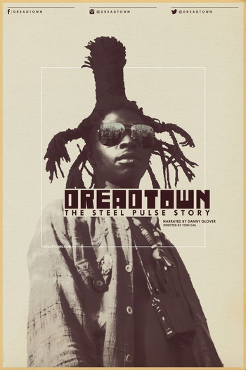 Poster for the movie «Dreadtown: The Steel Pulse Story»