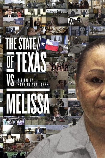 Poster for the movie «The State of Texas vs. Melissa»