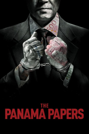 Poster for the movie «The Panama Papers»