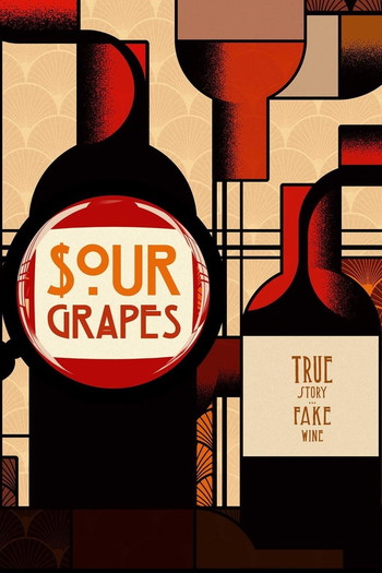 Poster for the movie «Sour Grapes»