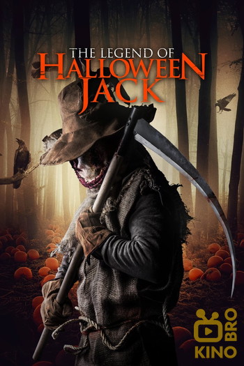 Постер до фільму «The Legend of Halloween Jack»