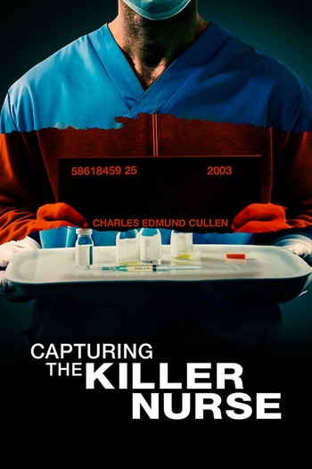 Poster for the movie «Capturing the Killer Nurse»