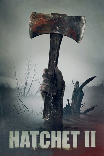 Постер до фільму «Hatchet II»