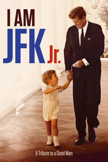 Poster for the movie «I Am JFK Jr.»