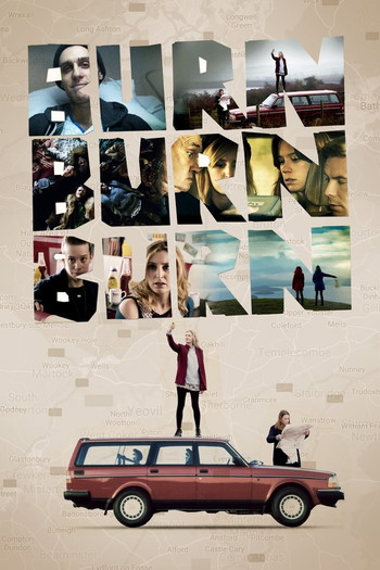 Poster for the movie «Burn Burn Burn»