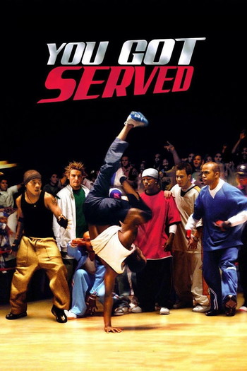 Poster for the movie «You Got Served»