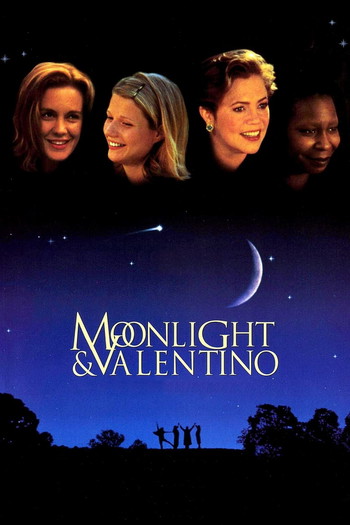 Poster for the movie «Moonlight and Valentino»