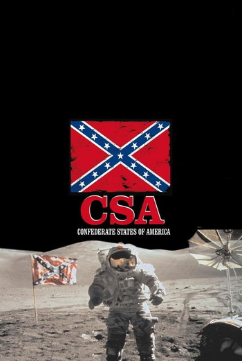 Poster for the movie «C.S.A.: The Confederate States of America»