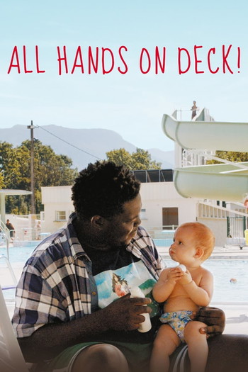 Poster for the movie «All Hands on Deck!»