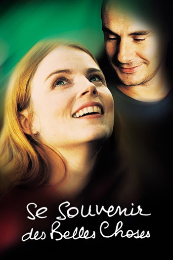 Постер к фильму «Se souvenir des belles choses»