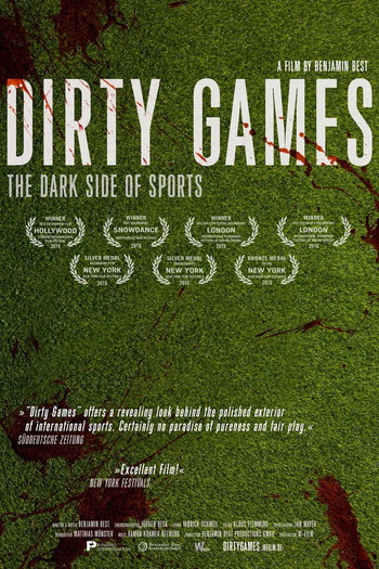 Poster for the movie «Dirty Games: The Dark Side of Sports»