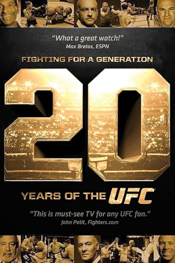 Poster for the movie «Fighting for a Generation: 20 Years of the UFC»