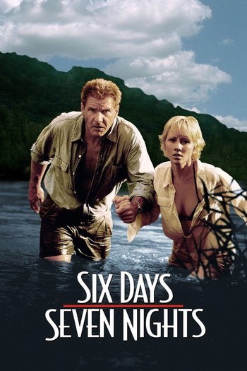 Poster for the movie «Six Days Seven Nights»