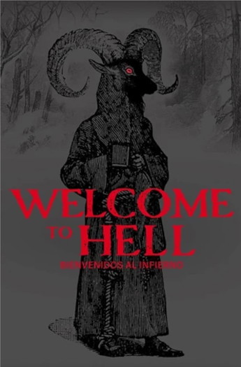 Poster for the movie «Welcome to Hell»