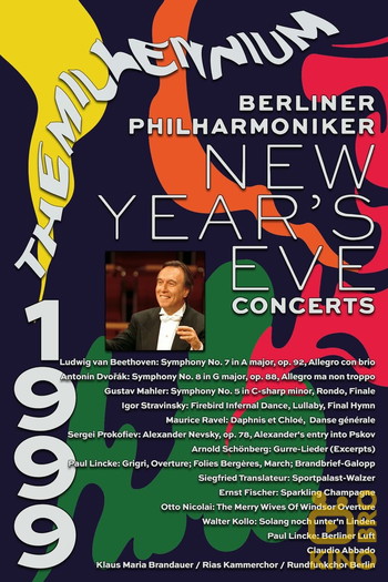 Постер к фильму «The Berliner Philharmoniker’s New Year’s Eve Concert: 1999»