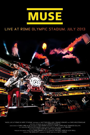 Постер к фильму «Muse: Live At Rome Olympic Stadium»