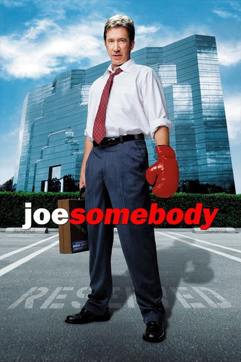 Poster for the movie «Joe Somebody»