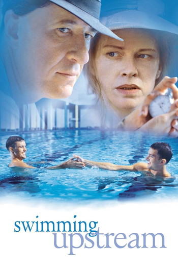 Poster for the movie «Swimming Upstream»