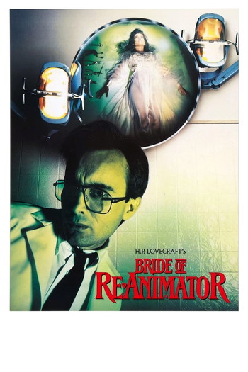 Poster for the movie «Bride of Re-Animator»