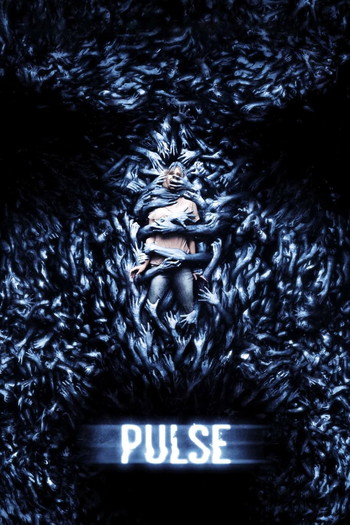 Poster for the movie «Pulse»