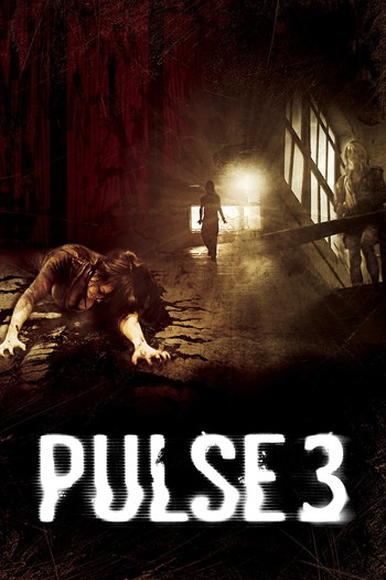 Poster for the movie «Pulse 3»