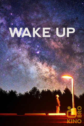 Постер до фільму «Wake Up»