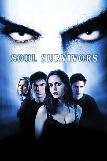 Poster for the movie «Soul Survivors»