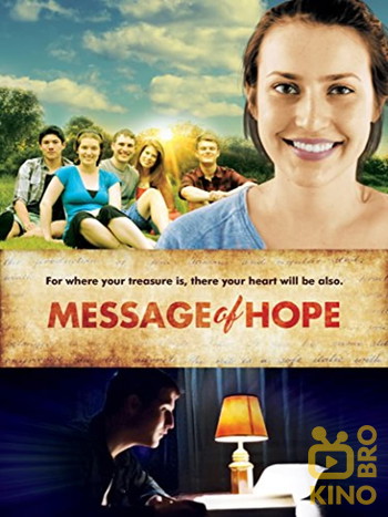 Poster for the movie «Message of Hope»