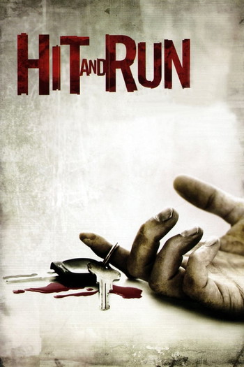 Poster for the movie «Hit and Run»