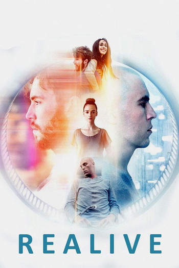 Poster for the movie «Realive»