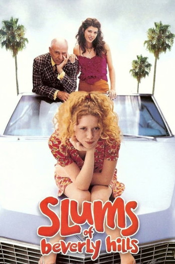 Poster for the movie «Slums of Beverly Hills»